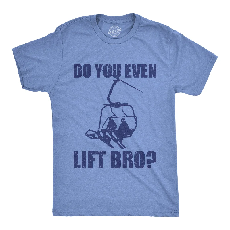 Exclusive Online Offer Do You Even Lift Bro Men's T Shirt