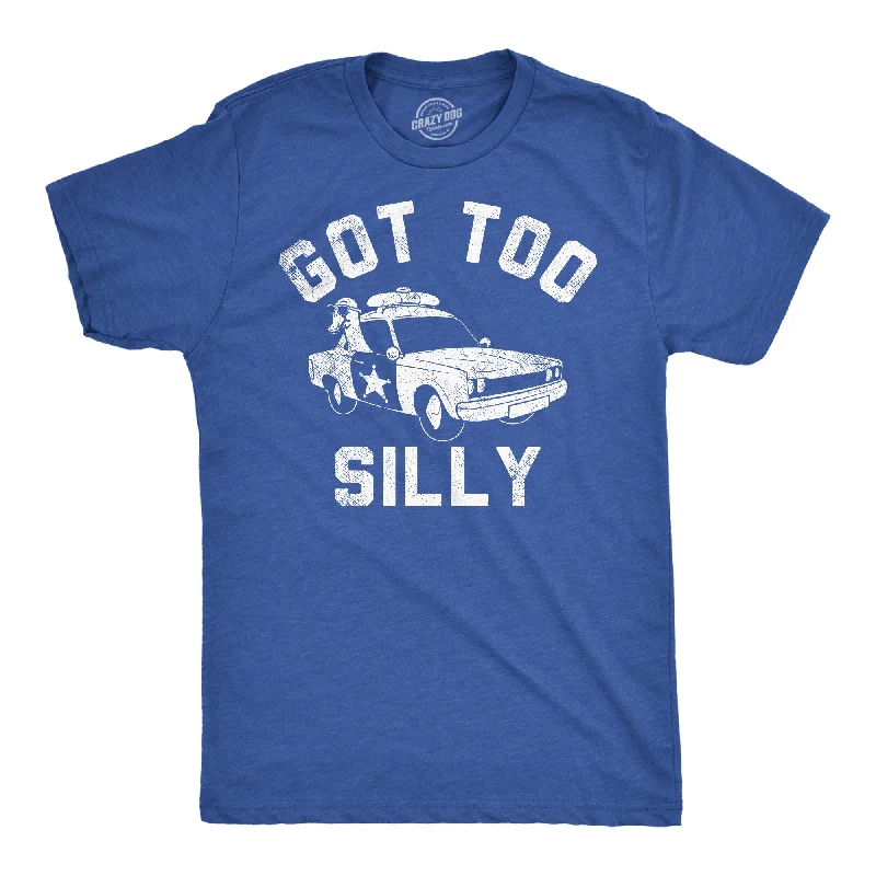 Super Discount Got Too Silly Men's T Shirt