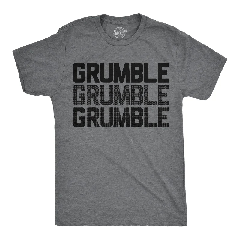 Weekend Deals That Dazzle Grumble Grumble Grumble Men's T Shirt