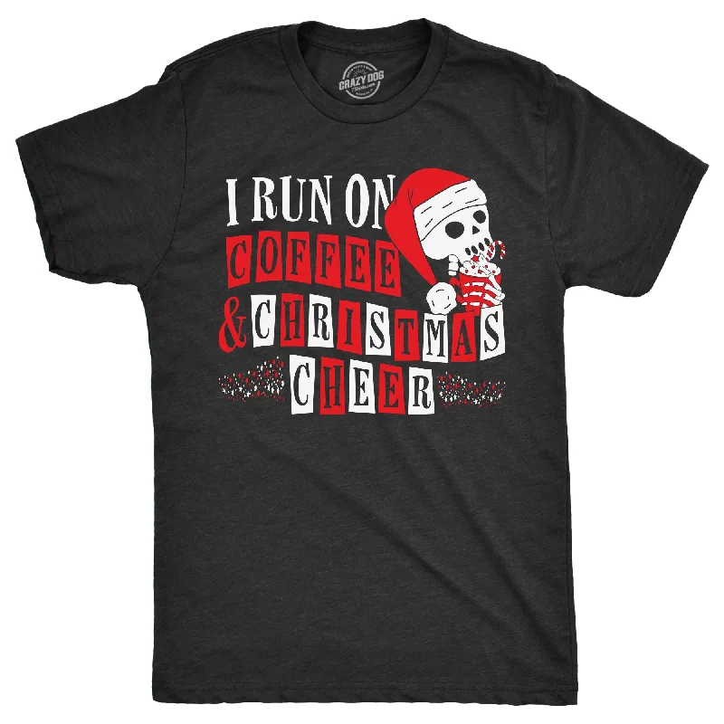 Weekend Discounts to Delight I Run On Coffee And Christmas Cheer Men's T Shirt