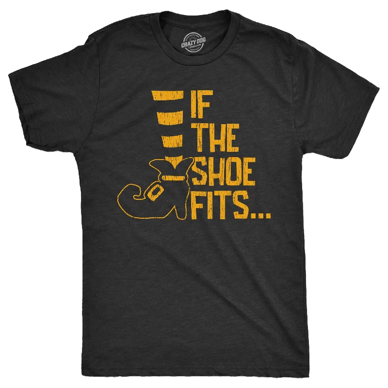 If The Shoe Fits Men's T Shirt