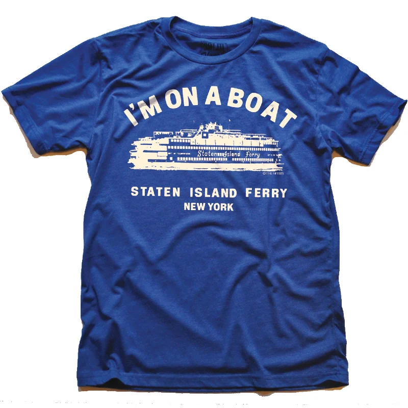 Weekend Offers That Amaze I'm On A Boat T-Shirt