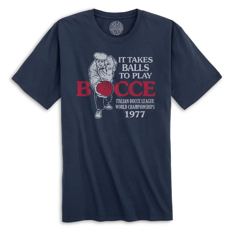 Massive Deal It Takes Balls To Play Bocce Organic Cotton T-shirt