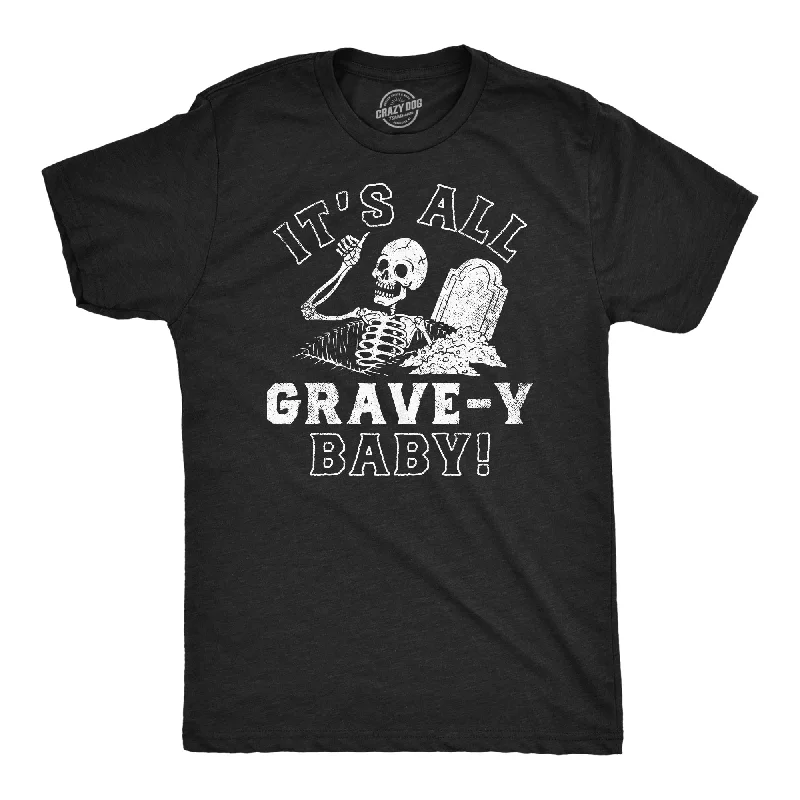 Instant Savings Its All Grave-Y Baby Men's T Shirt