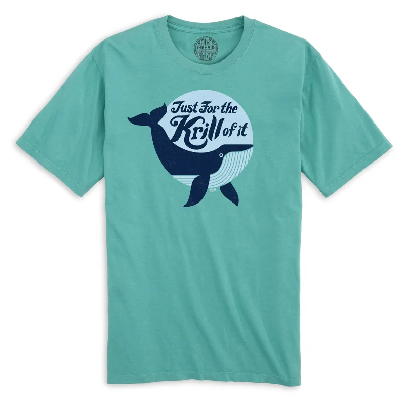 Quick Deals Just for the Krill of It Organic Cotton T-shirt