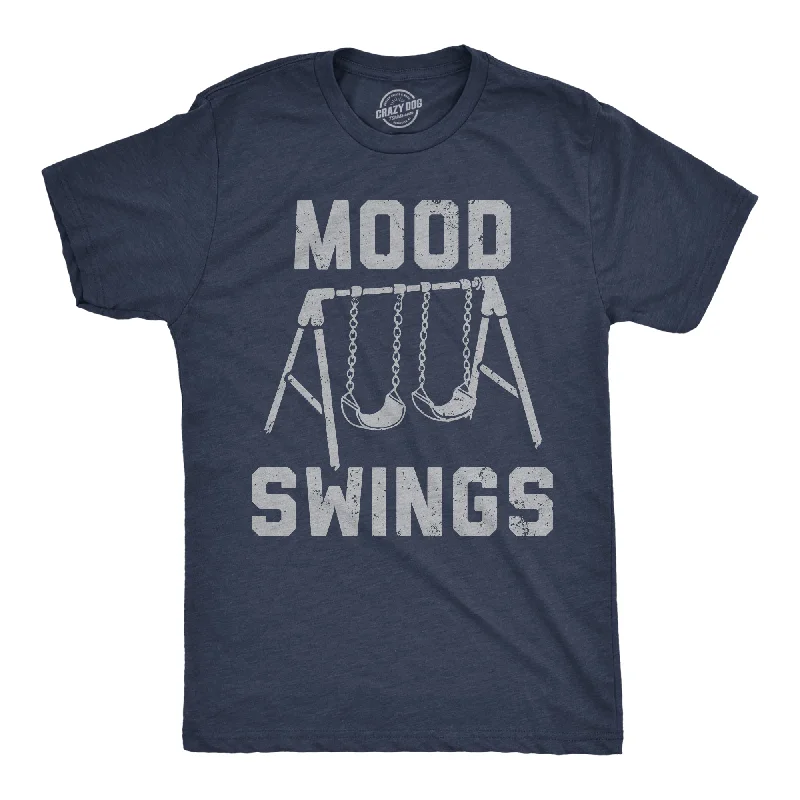 Weekend Specials to Delight Mood Swings Men's T Shirt