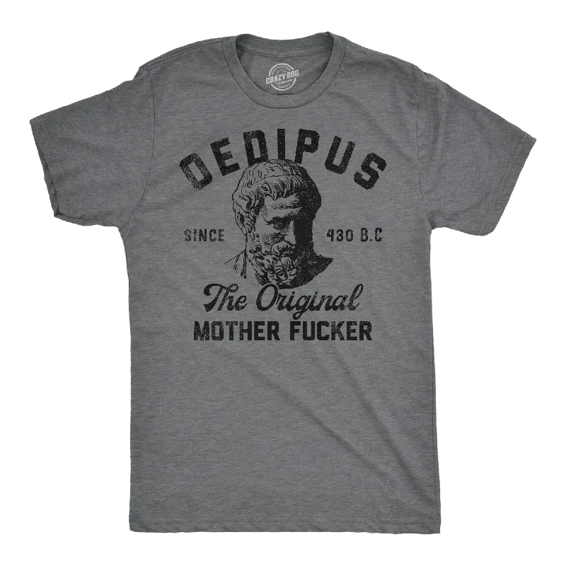 Online Deal Oedipus The Original Mother Fucker Men's T Shirt