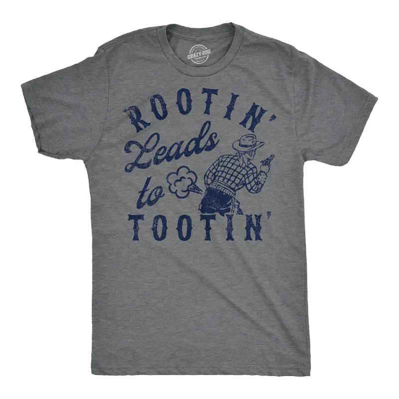 Shop and Save Rootin Leads To Tootin Men's T Shirt