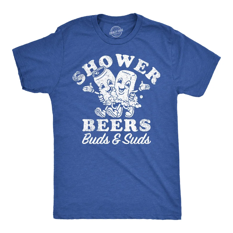 Best Choice Shower Beers Buds And Suds Men's T Shirt