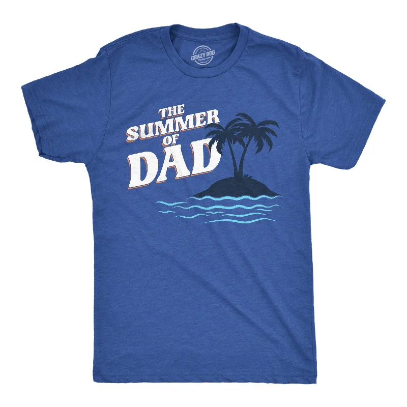 Steals and Deals The Summer Of Dad Men's T Shirt