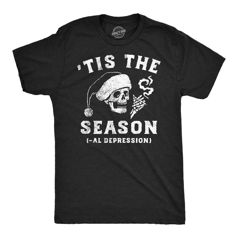 Savings Bonanza Tis The Seasonal Depression Men's T Shirt