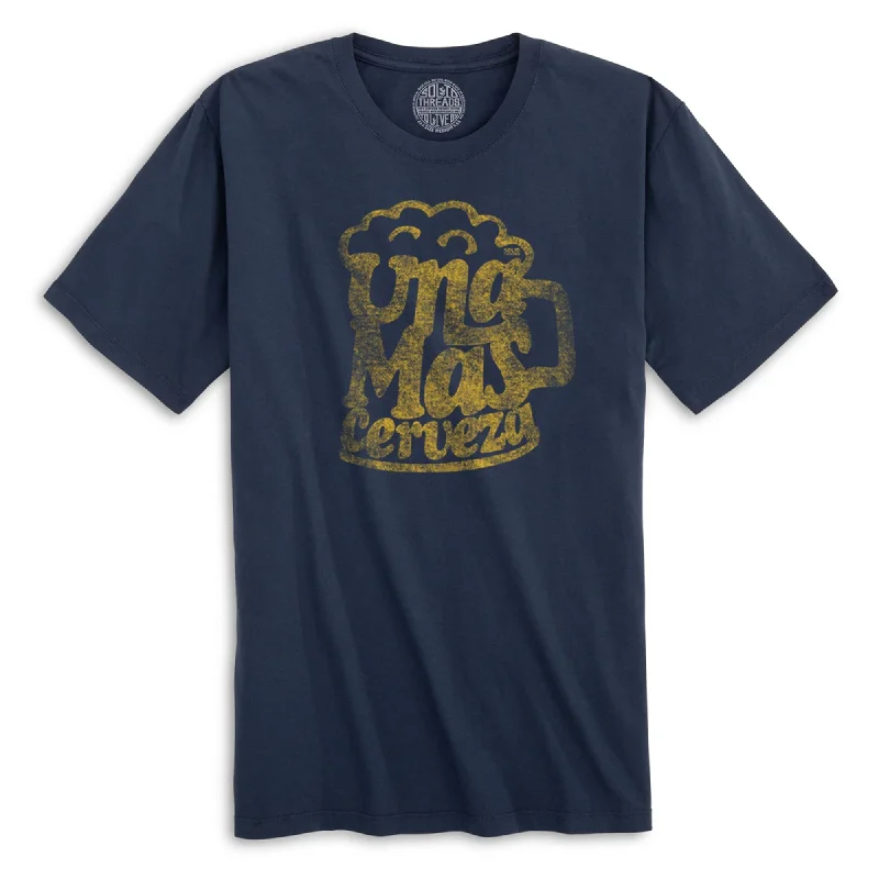 Closeout Deal Una Mas Cerveza Organic Cotton T-shirt