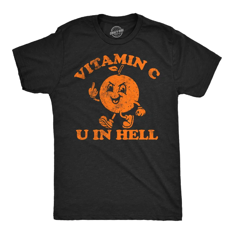 Weekend Deals That Sparkle Vitamin C U In Hell Men's T Shirt