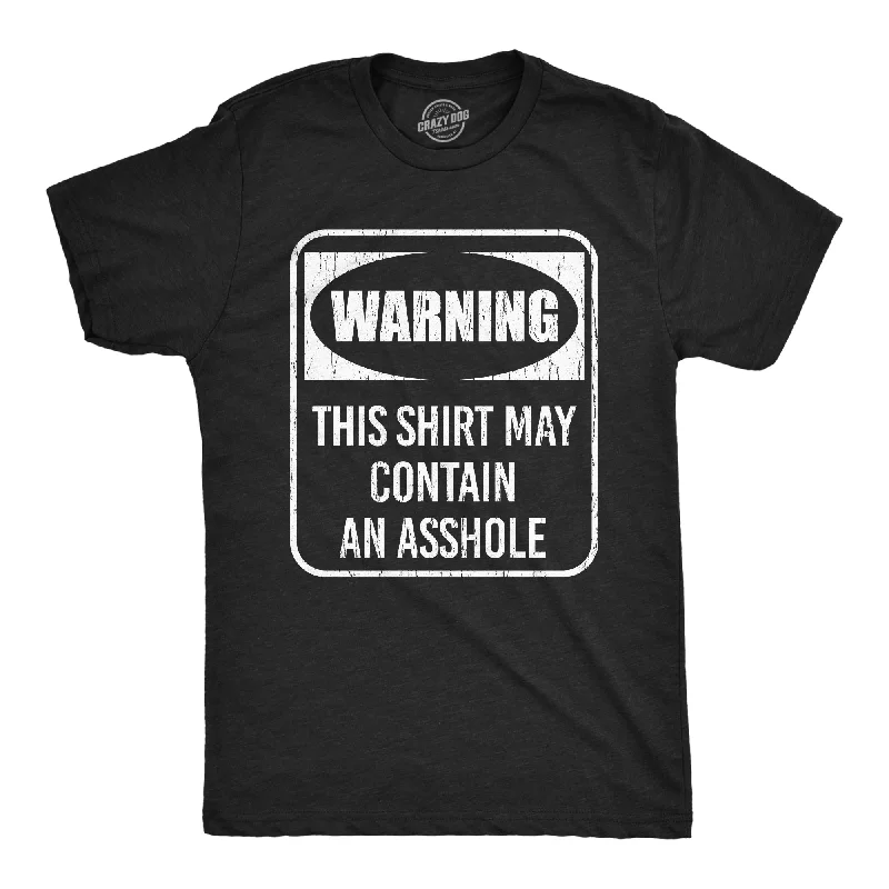 Must-Have Deals Warning This Shirt May Contain An Asshole Men's T Shirt