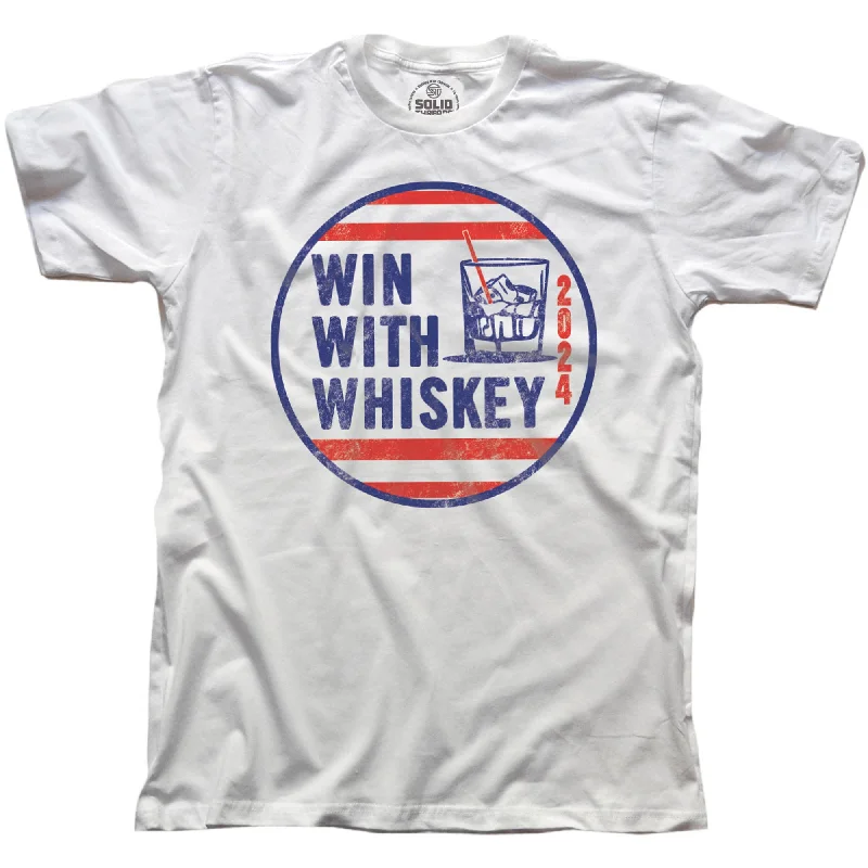 Weekend Offers That Dazzle Win With Whiskey T-Shirt
