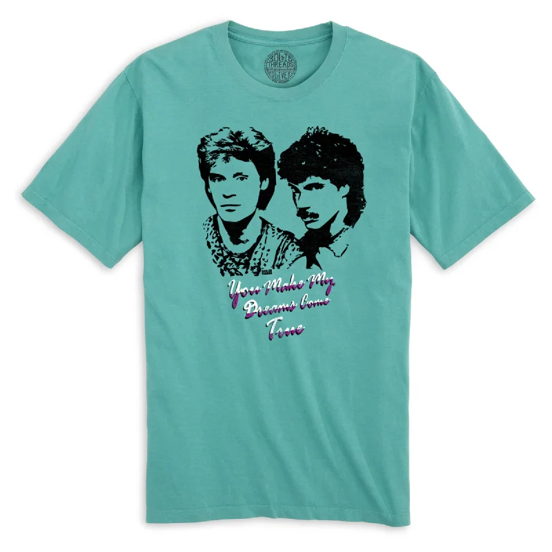 Take Action You Make My Dreams Come True Organic Cotton T-shirt